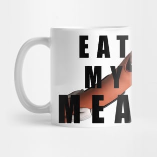 Eat My Meat Mug